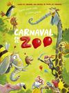 CARNAVAL EN EL ZOO | 9788424666392 | SCHOENWALD, SOPHIE ; JAKOBS, GÜNTHER