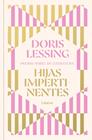 HIJAS IMPERTINENTES (LÁUREA) | 9788426434814 | LESSING, DORIS