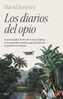 DIARIOS DEL OPIO, LOS | 9788434436428 | JIMÉNEZ, DAVID