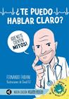 TE PUEDO HABLAR CLARO | 9788403522589 | FABIANI, FERNANDO