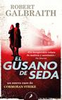 GUSANO DE SEDA (CORMORAN STRIKE 2), EL | 9788418173455 | GALBRAITH, ROBERT