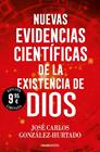 NUEVAS EVIDENCIAS CIENTÍFICAS DE LA EXISTENCIA DE DIOS (EDICIÓN LIMITADA) | 9788410197053 | GONZÁLEZ-HURTADO, JOSÉ CARLOS