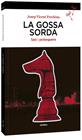 GOSSA SORDA, LA | 9788410198357 | FRECHINA, JOSEP VICENT