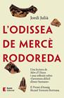 ODISSEA DE MERCÈ RODOREDA, L' | 9788497667746 | JULIÀ GARRIGA, JORDI
