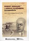 CORRESPONDENCIA  ROBERT GERHARD ARNOLD SHONBERG | 9788418199066 | ORTIZ, PALOMA