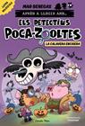 DETECTIUS POCA-ZOOLTES 8 : LA CALAVERA ENCISERA | 9791387782351 | BENEGAS, MAR