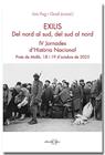 EXILIS :  DEL NORD AL SUD, DEL SUD AL NORD | 9791387680305 | PUIG I GORDI, LLUÍS