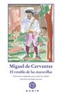 RETABLO DE LAS MARAVILLAS, EL | 9788412746037 | MIGUEL DE CERVANTES