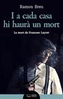 I A CADA CASA HI HAURA UN MORT | 9788413032214 | BREU, RAMON