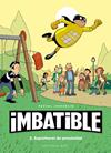 IMBATIBLE 2 : SUPERHEROI DE PROXIMITAT | 9788417759568 | JOUSSELIN, PASCAL