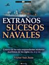 EXTRAÑOS SUCESOS NAVALES | 9788499677781 | SAN JUAN, VICTOR