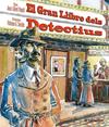 GRAN LLIBRE DELS DETECTIUS, EL | 9788434233553 | ALBERT, VINYOLI, JOAN