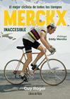 MERCKX : INACCESIBLE | 9788412905779 | ROGER, GUY