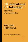 12 MARATONS I 1 TATUATGE | 9788418696701 | VILANOVA PORQUERES, GEMMA
