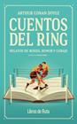 CUENTOS DEL RING | 9791387955175 | DOYLE, ARTHUR CONAN