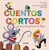 CUENTOS CORTOS PARA EMPEZAR A LEER | 9788414343838 | DONAT, MARC ; HERNÁNDEZ MOLERO, PURIFICACIÓN ; ZURITA JIMÉNEZ, ANA ; GONZÁLEZ ARÉVALO, SONIA