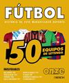 FÚTBOL : 50 EQUIPOS DE LEYENDA | 9788441552067 | OUSSADI, ZAHIR