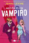 MI CITA ES UN VAMPIRO | 9791387810030 | LEVINE, JENNA