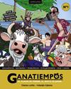 GANATIEMPOS :  EL PLACER DE PENSAR, EL GUSTO DE JUGAR | 9791387520908 | LORITE, CHEMA ; CABRERA, YOLANDA