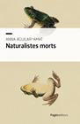 NATURALISTES MORTS | 9788413036670 | AGUILAR-AMAT, ANNA