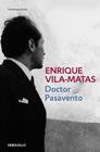 DOCTOR PASAVENTO | 9788466329866 | VILA-MATAS, ENRIQUE