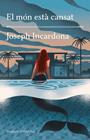 MÓN ESTÀ CANSAT, EL | 9788417353766 | INCARDONA, JOSEPH