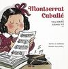 MONTSERRAT CABALLE ( CASTELLA) | 9788424665302 | CEREZO, NATALIA ; CALAFELL, ROSER