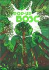 POP-UP BOSC | 9788447947928 | DAUGEY, FLEUR ; VAILLANT, TOM ; DUISIT, BERNARD