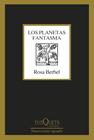 PLANETAS FANTASMA, LOS | 9788411071314 | BERBEL, ROSA