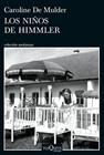 NIÑOS DE HIMMLER, LOS | 9788411075718 | MULDER, CAROLINE DE