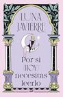 POR SI (HOY) NECESITAS LEERLO | 9788427054059 | JAVIERRE, LUNA