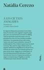 A LES CIUTATS AMAGADES | 9788416738403 | CEREZO, NATALIA