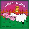 ¿CÓMO HACEN? | 9789878151854 | LOCKETT, MILO