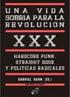 UNA VIDA SOBRIA PARA LA REVOLUCIÓN | 9788412776836 | KUHN, GABRIEL