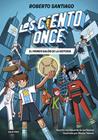 CIENTO ONCE 2 : EL PRIMER BALÓN DE LA HISTORIA | 9788408322856 | SANTIAGO, ROBERTO ; SANTOS MOLINA, EDUARDO DE LOS