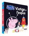 PEPPA PIG : VIATGE A L'ESPAI | 9788448872328