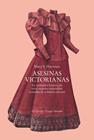 ASESINAS VICTORIANAS | 9791388032004 | HARTMAN, MARY S.