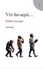 VET-HO AQUÍ | 9791399006834 | ARMENGOL, EULÀLIA