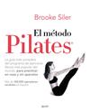 METODO PILATES, EL | 9788408218975 | SILER, BROOKE