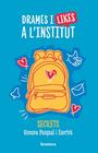 DRAMES I LIKES A L'INSTITUT | 9788413587691 | PASQUAL I ESCRIVÀ, GEMMA