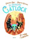 DETECTIU CATLOCK 2 : EL MISTERI DE LES CROQUETES | 9788447943197 | PEREZ, SÉBASTIEN ; LACOMBE, BENJAMIN