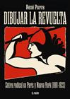 DIBUJAR LA REVUELTA | 9788494440069 | PARRA LAMBÍES, RENÉ
