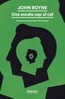 UNA ESCALA CAP AL CEL | 9788419729903 | BOYNE, JOHN