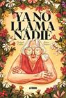 YA NO LLAMA NADIE | 9791387927417 | CASILLAS, ELIZABETH ; VÁZQUEZ, BLANCA