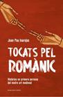 TOCATS PEL ROMÀNIC | 9791387653682 | INAREJOS, JOAN PAU