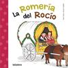 ROMERÍA DEL ROCÍO, LA | 9788424651794 | NUÑO, FRAN