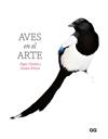 AVES EN EL ARTE | 9788425236389 | HYLAND, ANGUS ; WILSON, KENDRA