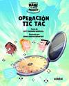 OPERACIÓN TIC-TAC | 9788468355436 | GUZMÁN RODRIGO, CATY ; SUNYER MONFORT, JORDI