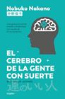 CEREBRO DE LA GENTE CON SUERTE, EL | 9788425370991 | NAKANO, NOBUKO