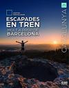ESCAPADES EN TREN MOLT A PROP DE BARCELONA | 9788482169002